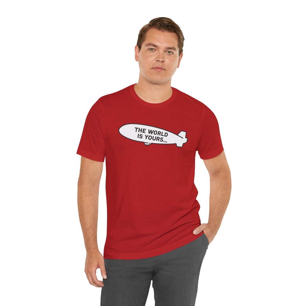 Design T-Shirt The World Is Yours - Weiß / Rot