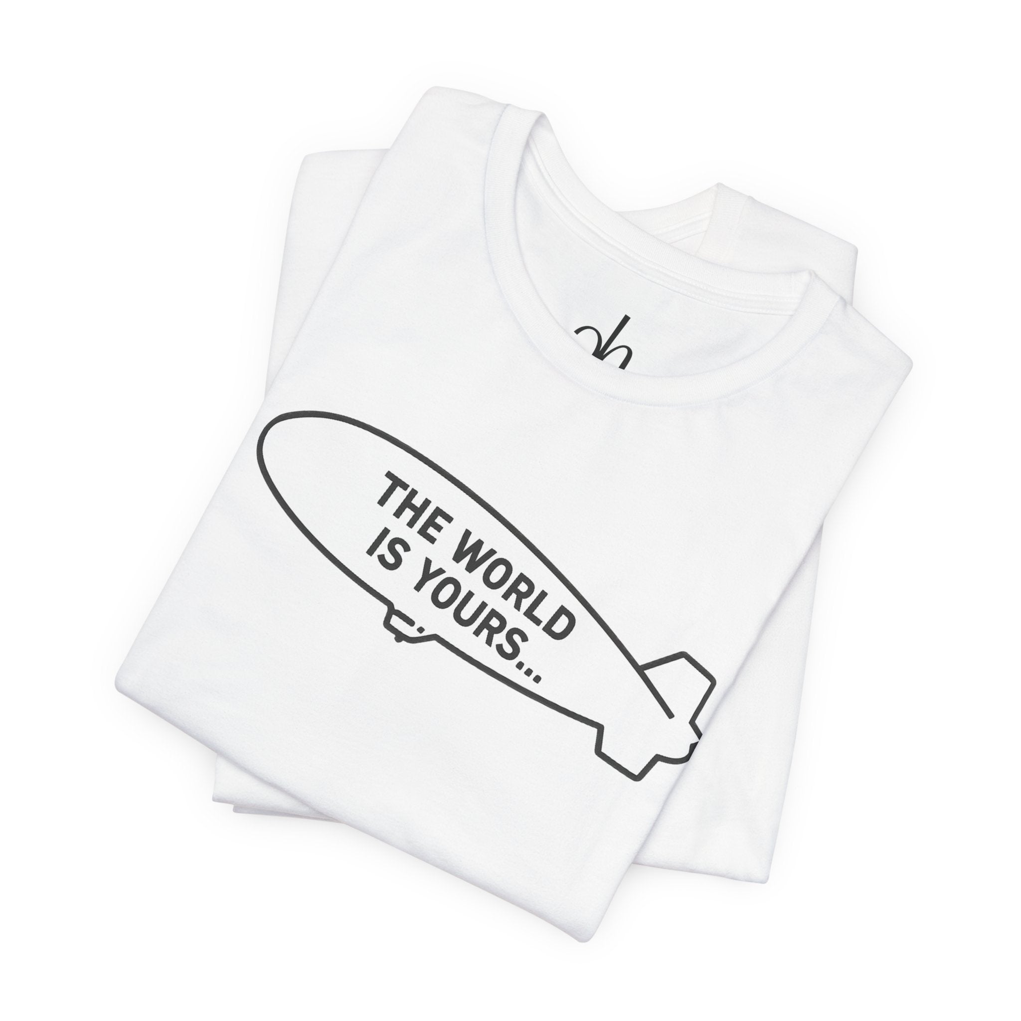 Design T-Shirt The World Is Yours - Weiß